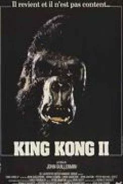 Affiche du film King Kong II (King Kong lives) en streaming