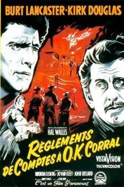 poster film Raprèsglement de comptes à  O.K. Corral (Gunfight at the O.K. Corral)