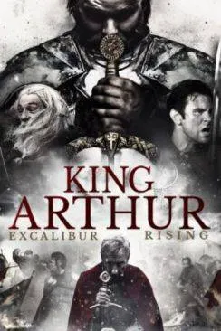 poster Le Roi Arthur : le pouvoir