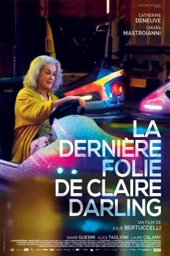 poster La Derniaprèsre folie de Claire Darling