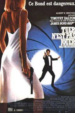 poster film Tuer n'est pas jouer - James Bond (The Living Daylights)