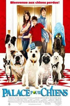 poster Palace pour chiens (Hotel for Dogs)