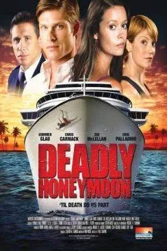 poster Deadly Honeymoon : Lune de miel mortelle