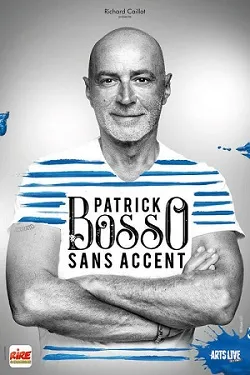 poster film Patrick Bosso - Sans accent