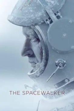 poster The Spacewalker (Vremya Pervyh)
