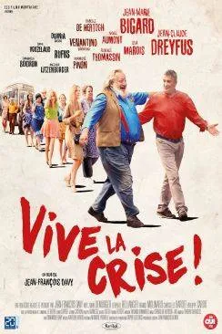 poster Vive la crise !