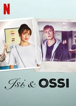 poster Isi & Ossi