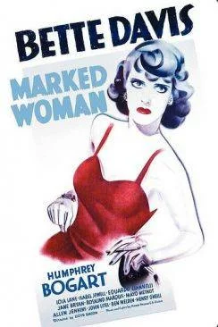 poster film Femmes marquées (Marked Woman)