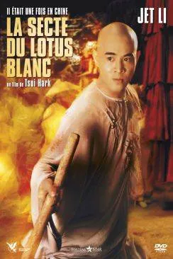 poster film Il était une fois en Chine II : la secte du lotus blanc