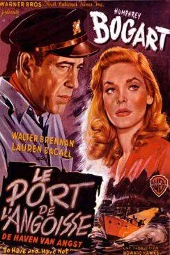 poster film Le Port de l'angoisse (To Have and Have Not)