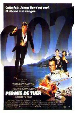 poster film Permis de tuer - James Bond (Licence to Kill)
