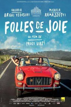 poster film Folles de Joie (La Pazza Gioia)
