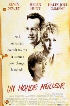 poster Un Monde meilleur (Pay it Forward)
