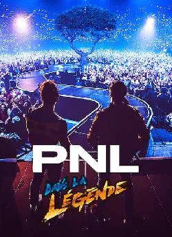 poster film PNL - Dans la légende tour