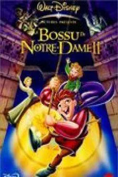 poster Le Bossu de Notre Dame 2 : le secret de quasimodo (The Hunchback of Notre Dame II)