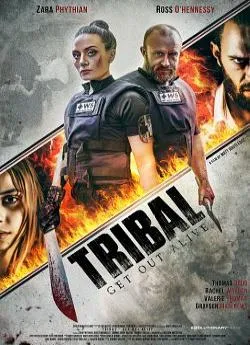 poster Tribal Get Out Alive