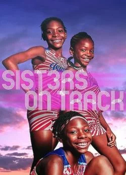 poster film Trois Sœurs dans les Starting-Blocks