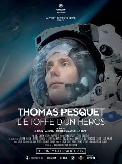 poster film Thomas Pesquet - L'étoffe d'un héros