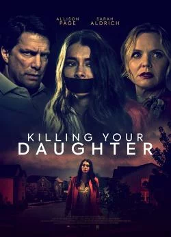 poster Killing Your Daughter