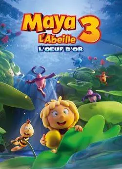 poster Maya l'abeille 3 : l'œuf d'or