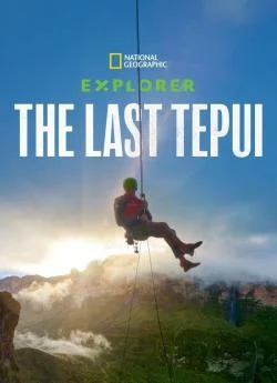 poster film Explorer : Le dernier tepui
