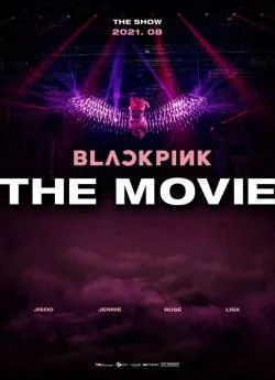 poster film BLACKPINK: THE MOVIE (2021)