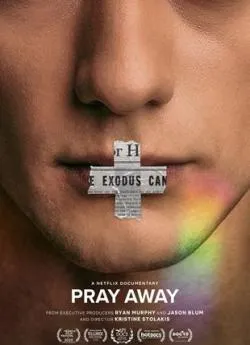 poster film Pray Away : Désirs Martyrisés