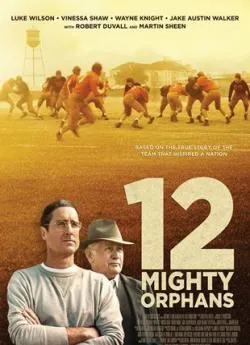 poster film 12 Mighty Orphans