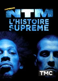 poster film NTM : l'histoire suprême