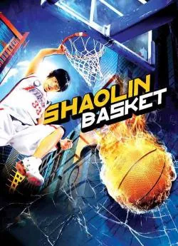 poster film Shaolin Basket