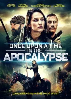poster film Once Upon a Time in the Apocalypse