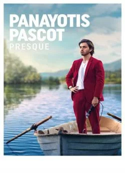 poster film Panayotis Pascot : Presque