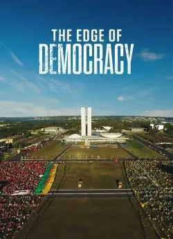 poster film Une démocratie en danger (The Edge of Democracy)
