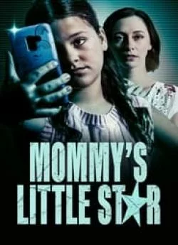 poster film Mommy's Little Star