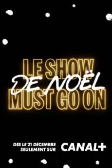 poster film Le show de Noël Must Go On