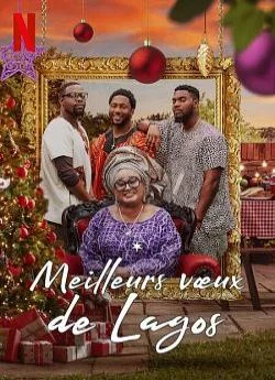 poster film Meilleurs vœux de Lagos