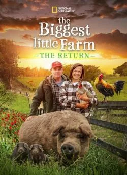 poster film The Biggest Little Farm: The Return