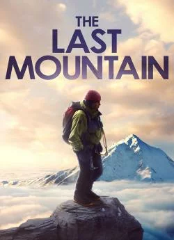 poster film The Last Mountain (2022)