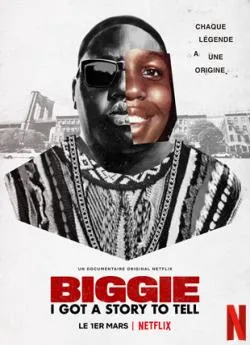 poster film Biggie: I Got a Story to Tell