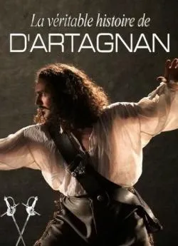 poster film La véritable histoire de D'Artagnan