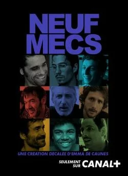 poster Neuf mecs - Le film