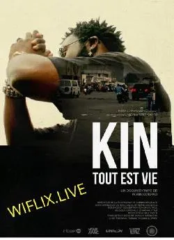 poster film Kin, tout est vie