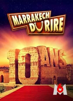 poster film Le Marrakech du rire 2022 : les 10 ans