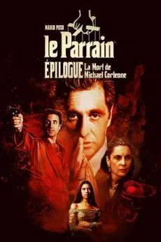 poster Le Parrain de Mario Puzo, épilogue : la mort de Michael Corleone