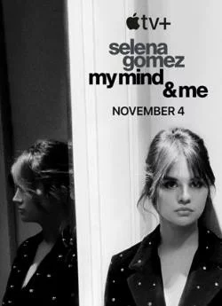 poster film Selena Gomez: My Mind and Me