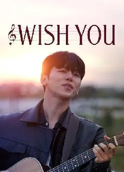 poster film Wish You