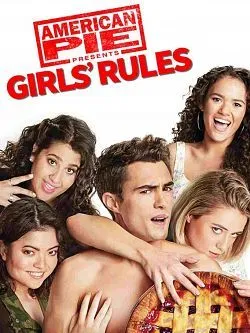 Affiche du film American Pie Presents: Girls' Rules en streaming