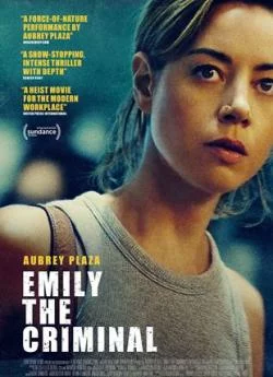 poster film Emily The Criminal