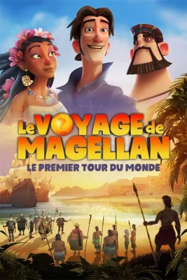 poster Le Voyage de Magellan : le premier tour du monde
