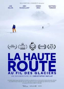 poster film La Haute route, au fil des glaciers